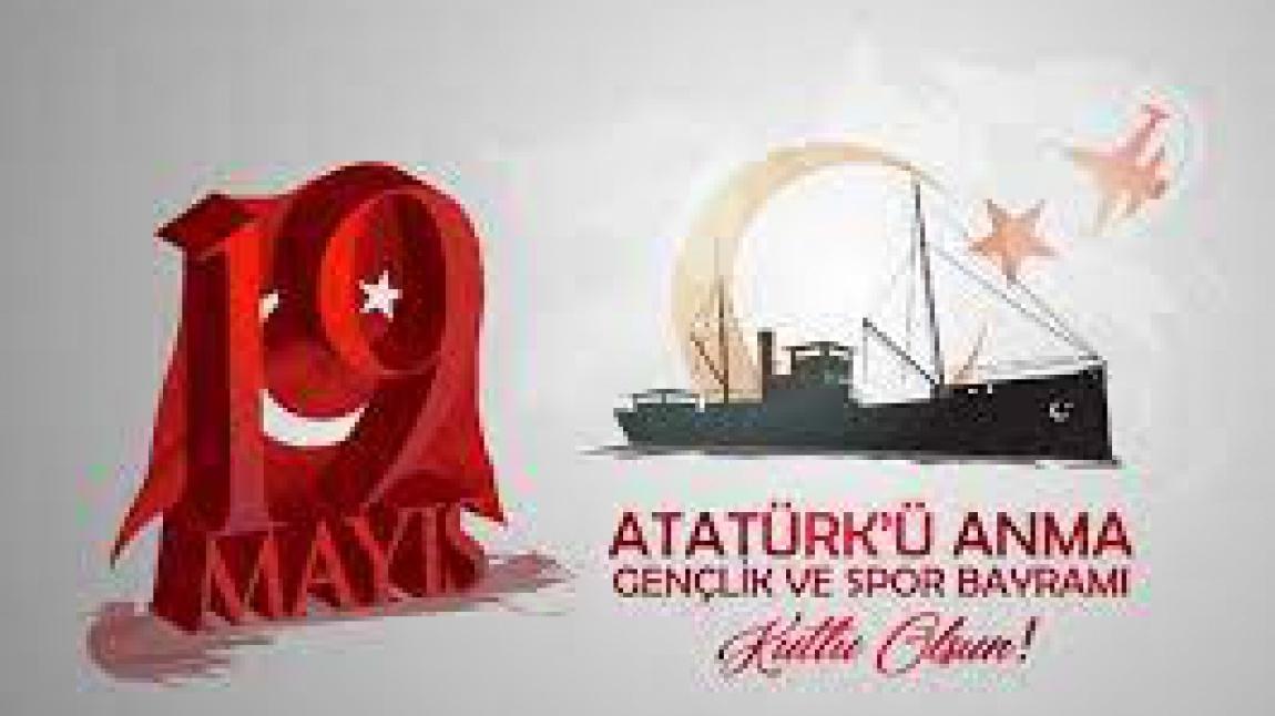 19 Mayıs Atatürk'ü Anma, Gençlik ve Spor Bayramı'nı büyük bir coşkuyla kutladık.
